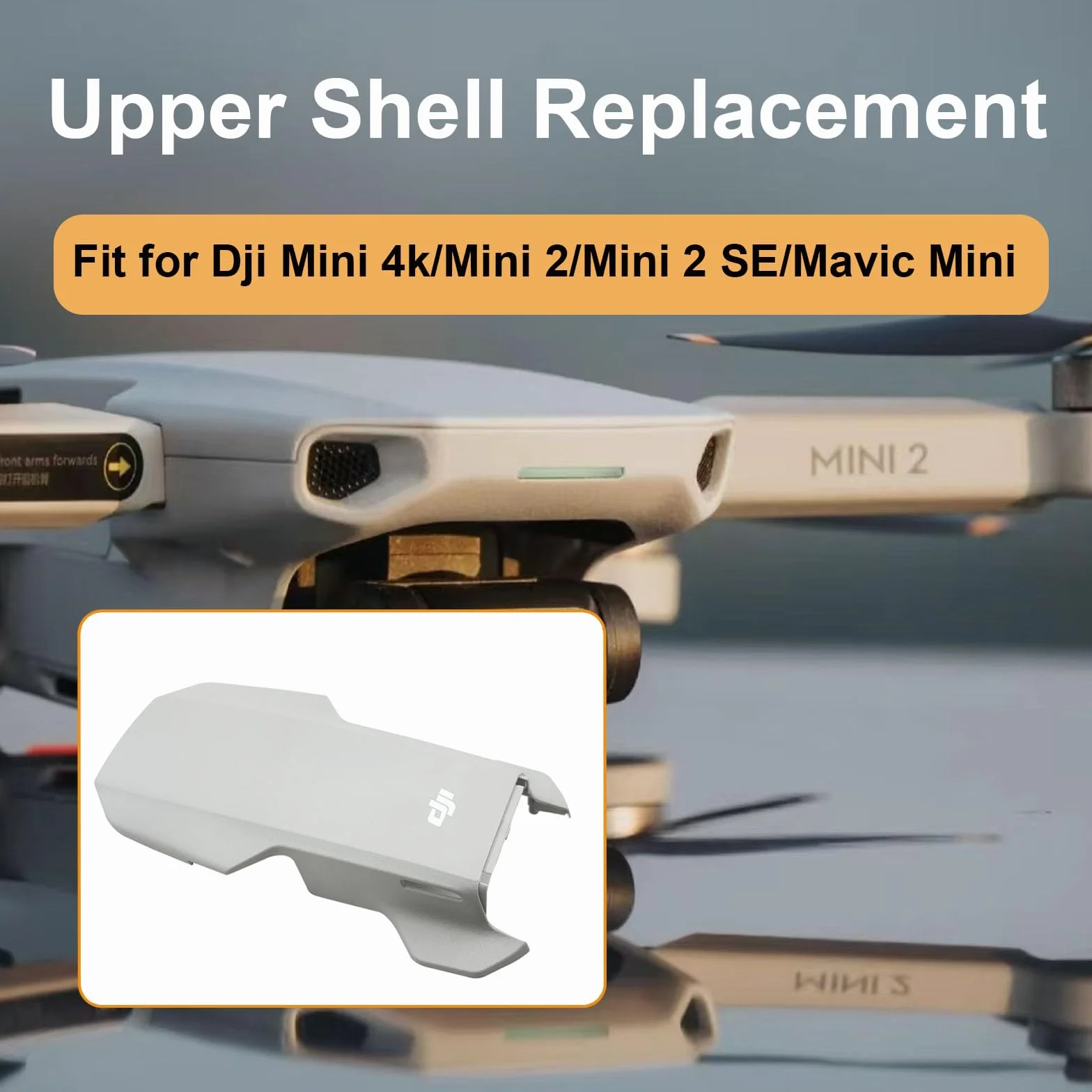 Guscio superiore sostitutivo compatibile DJI Mini 4K / Mini 2 / 2 SE, parti di ricambio per drone