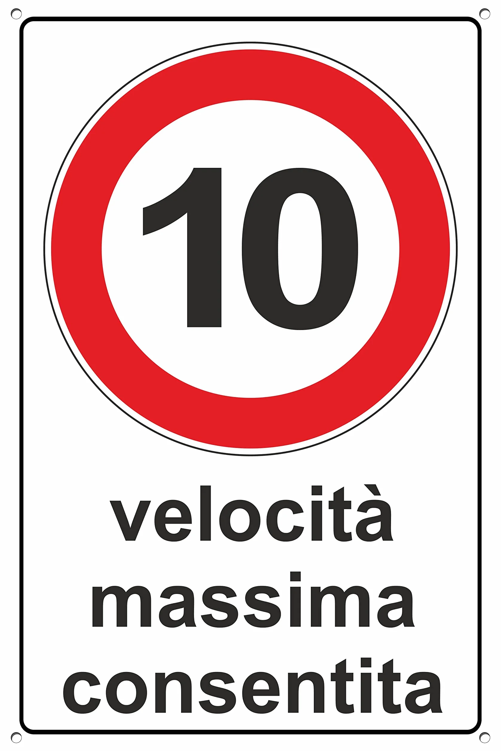 pubblimania VELOCITÀ MASSIMA CONSENTITA 10 Km orari | Cartello in Alluminio composito per esterno metallo spessore 3 mm (Cm 20x30, 10 Km Orari)