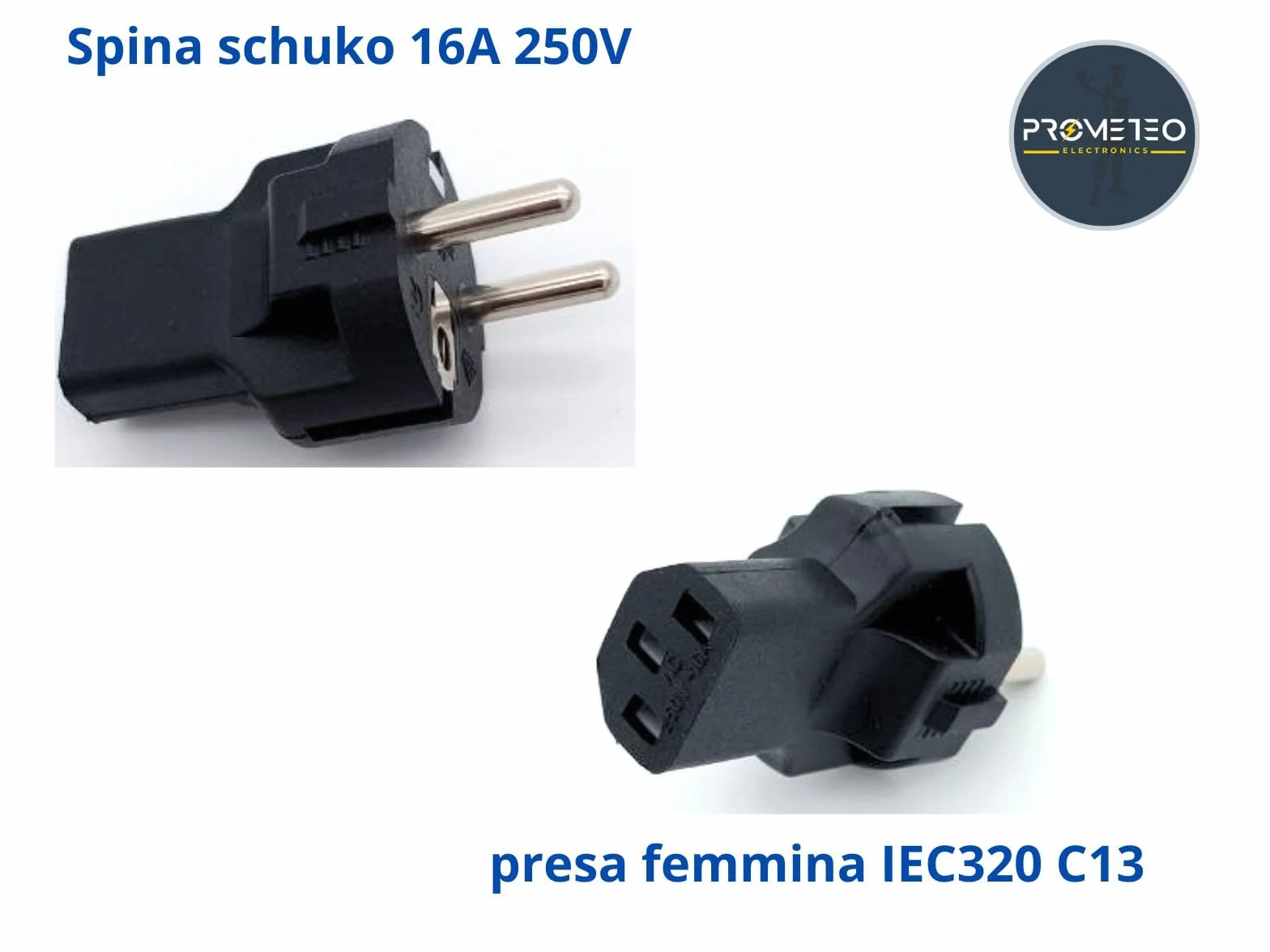 Adattatore convertitore spina da Schuko maschio a presa femmina IEC320 C13 16A 250V per UPS - Cavi alimentazione - gruppi continuità