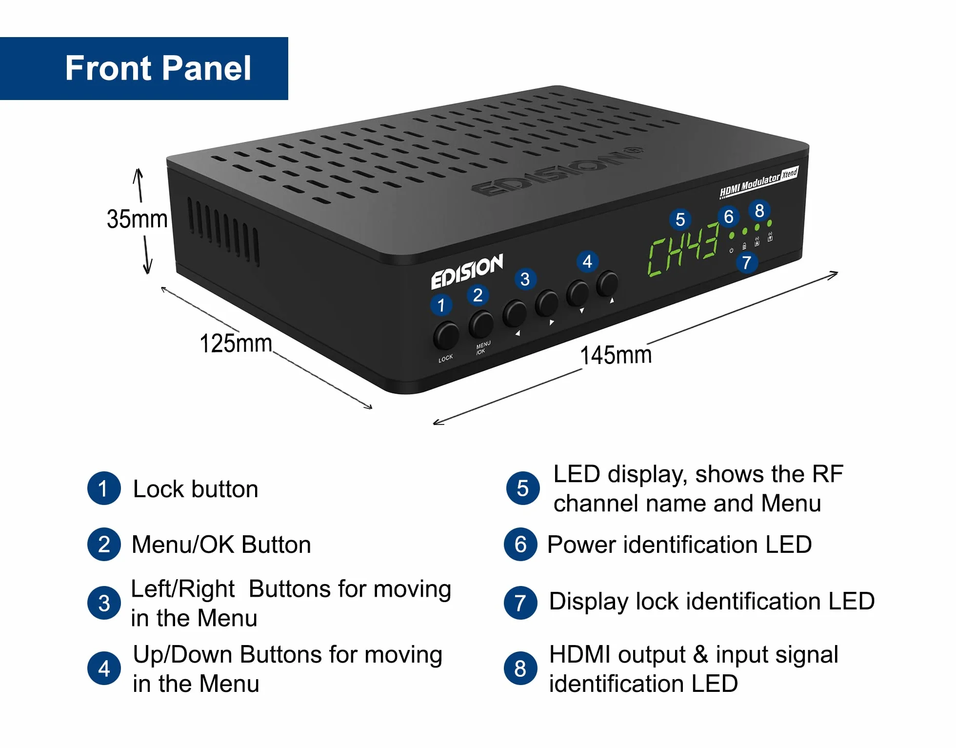 Edision Xtend lite HDMI Modulatore monocanale HDMI-DVB-T MPEG4 Full HD RF-in