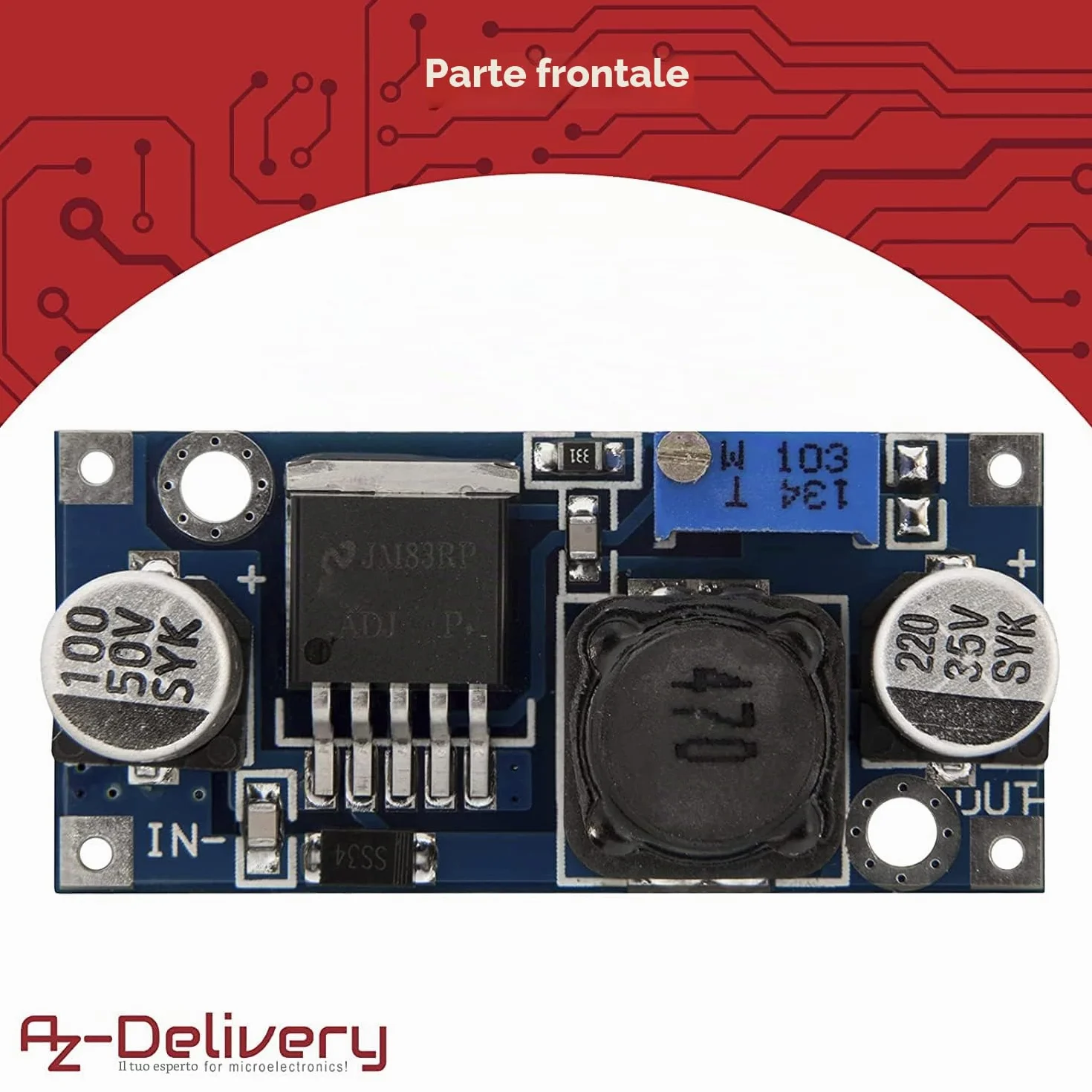 AZDelivery LM2596S Modulo Convertitore DC-DC Regolabile Step Down compatibile con Arduino