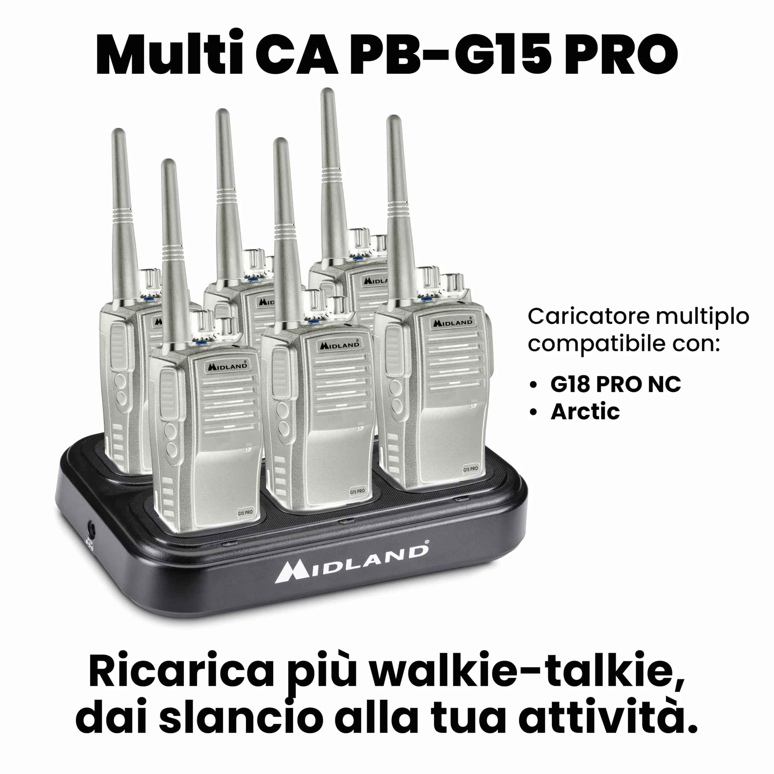 Midland Caricatore Multiplo 6 Walkie Talkie G15 PRO G18 Arctic Adattatore Muro Incluso Espandibile 12 Posti