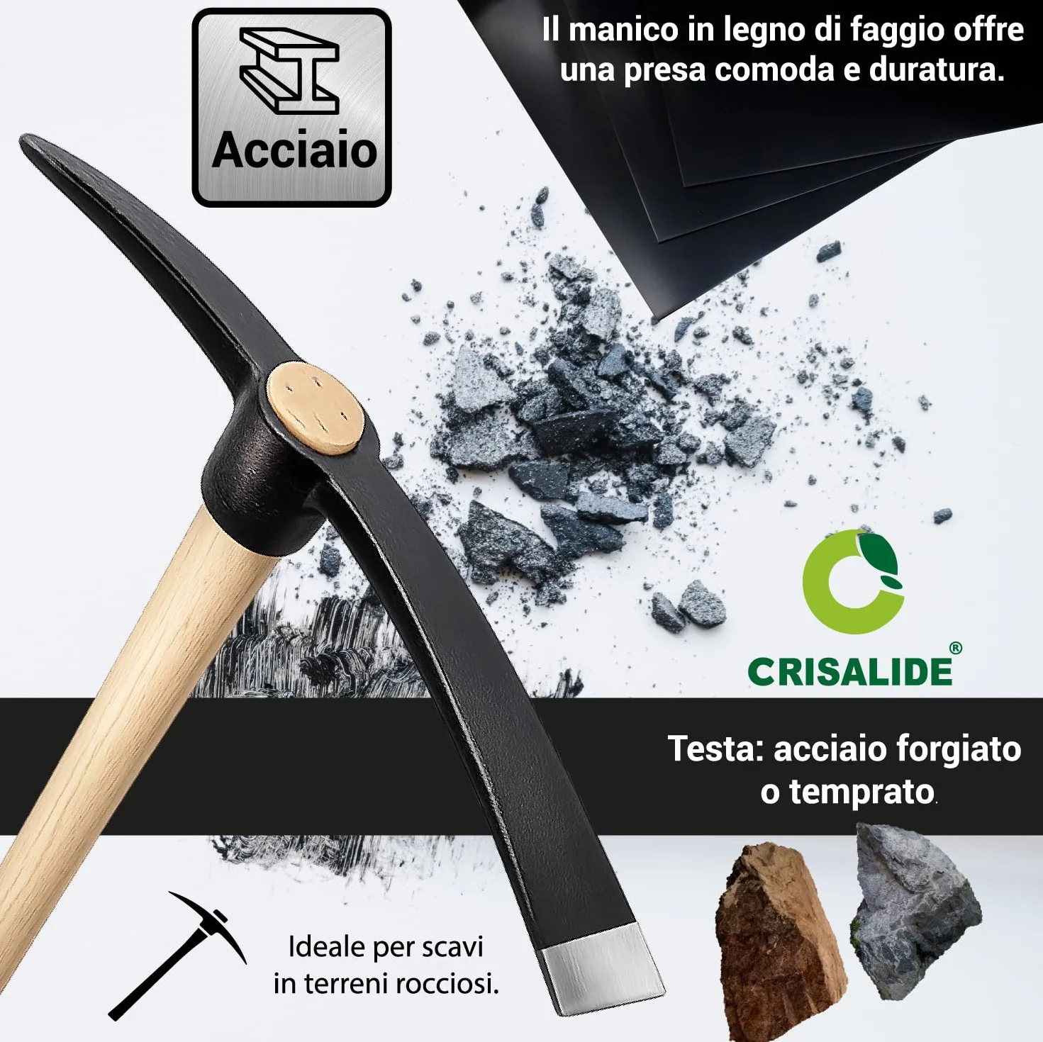 Crisalide® Piccone in Acciaio Temprato 47 cm con Manico in Legno di Faggio 97 cm – Attrezzo da Scavo Robusto per Terreni Rocciosi, Superfici Dure e Lavori Agricoli Intensivi